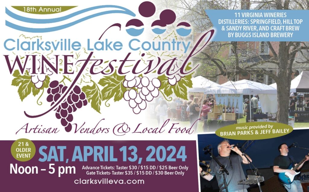 Clarksville Lake Country Wine Festival Saturday, April 13,2024 Town